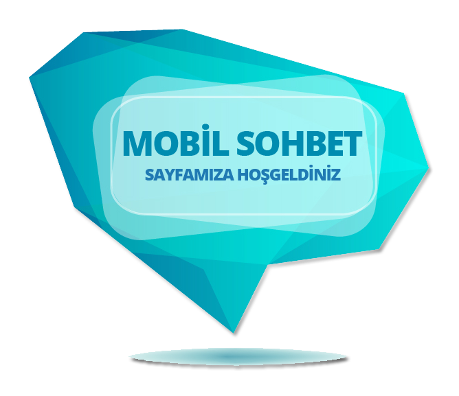 Mobil Sohbet Odaları