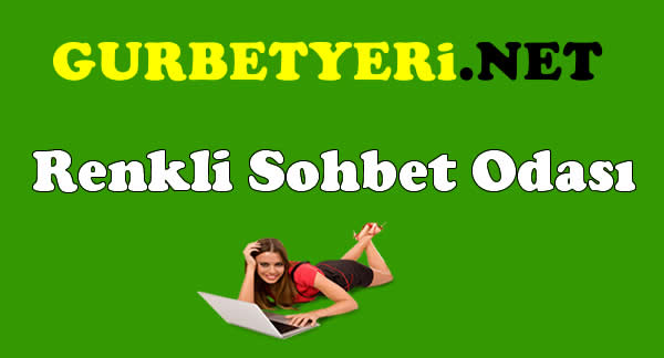 Renkli Sohbet odaları